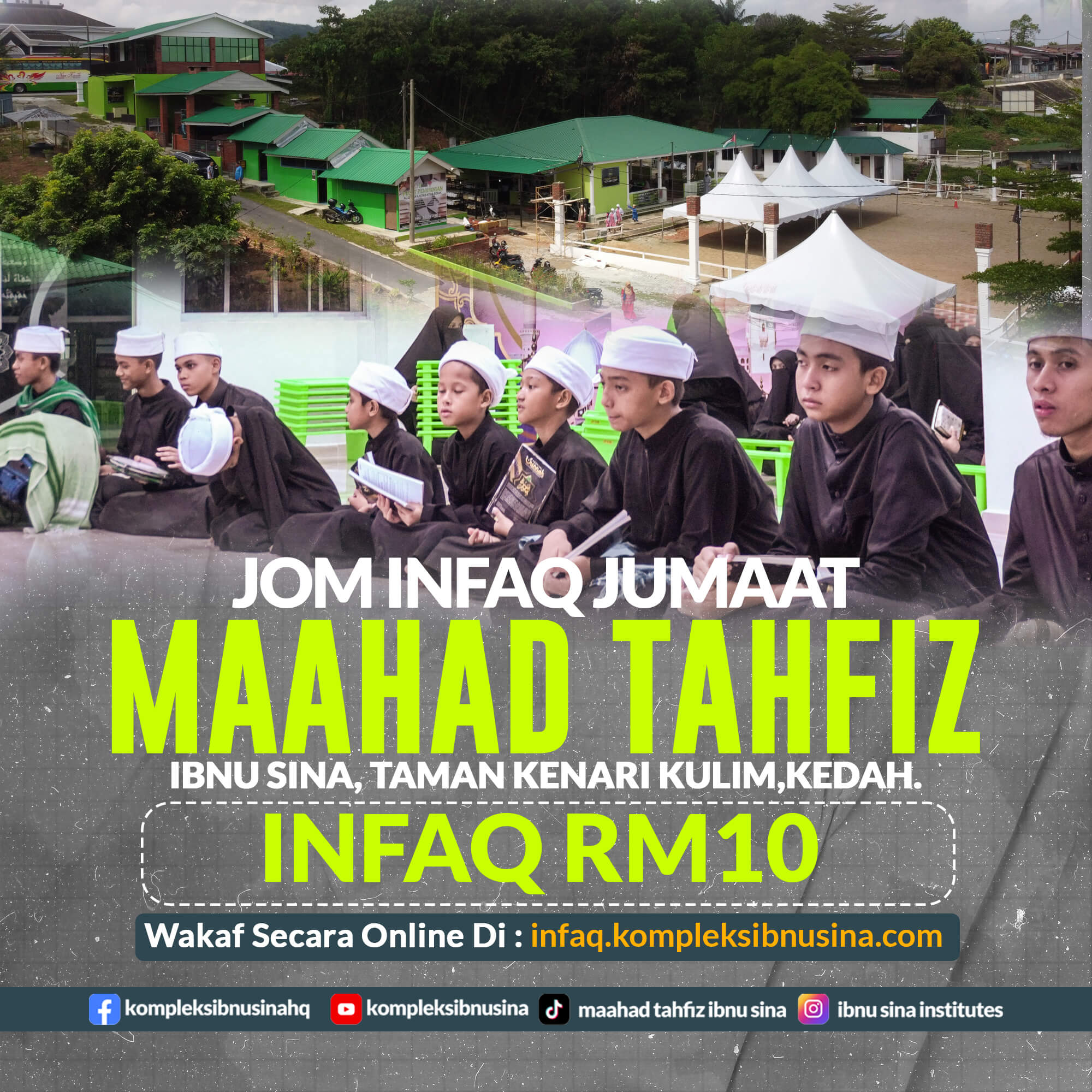 Pihak Pengurusan Maahad Tahfiz Ibnu Sina, Membuka Ruang Dan Peluang Kepada Para Penyumbang Yang Ingin Menyumbang Sedekah Jumaat Untuk Pengurusan & Pembangunan Maahad Tahfiz Ibnu Sina, Taman Kenari Kulim