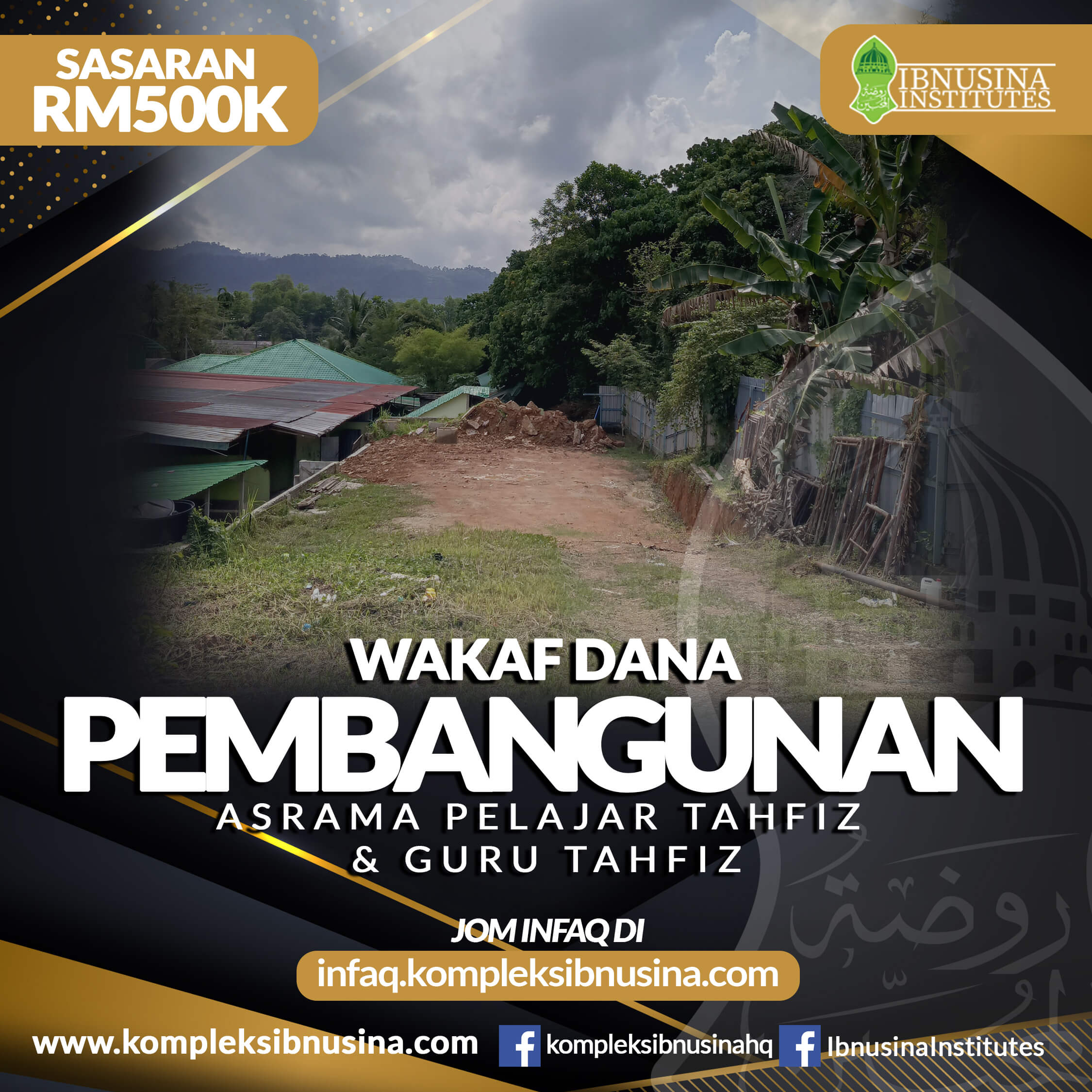 Zahirkan kesyukuran dengan berkongsi rezeki kita buat mereka yang memerlukan. RM 500K Diperlukan bagi membina Asrama Pelajar Tahfiz & Guru Yang Baru. Pihak KIS Menjemput Anda Bagi Proses Pengumpulan Dana Pembangunan Blok Asrama Pelajar & Guru. Semoga Wakaf & Infak Anda Dapat Memberi Keselesaan Kepada Pelajar Tahfiz & Guru Yang Mengajar Al-Quran.

Terima Kasih